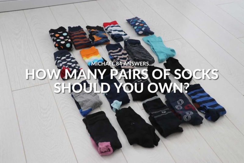 How Many Pairs Of Socks Do I Need? Here’s How Many Socks You Should Own